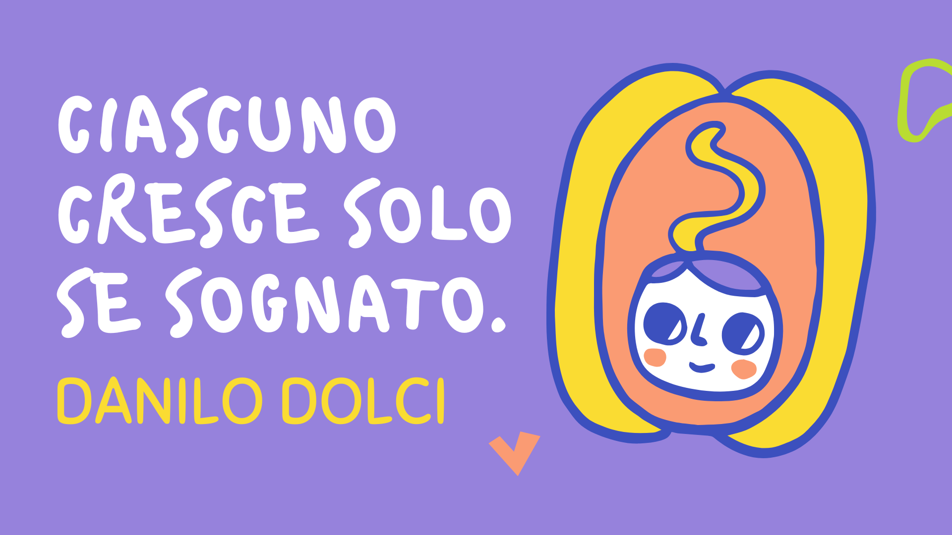 Ciascuno Cresce Solo Se Sognato ciascuno cresce solo se sognato. - Istituto Comprensivo Luciano